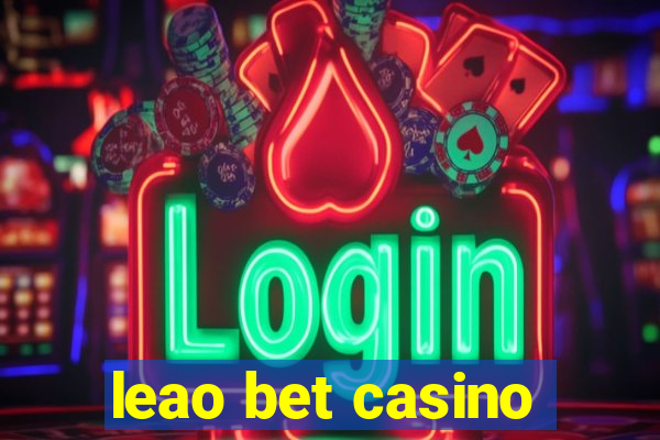 leao bet casino